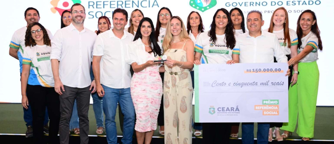 Prêmio Referência Social 2025: Ceará reconhece municípios pela excelência na assistência social