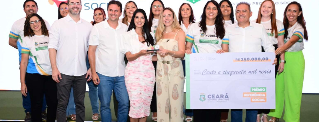 Prêmio Referência Social 2025: Ceará reconhece municípios pela excelência na assistência social