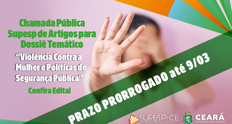 Supesp prorroga prazo de artigos para dossiê sobre Violência contra a Mulher e Políticas de Segurança Pública