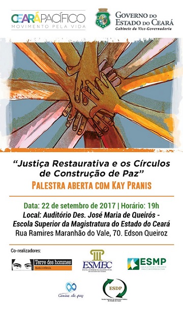 Ceará Pacífico: Justiça Restaurativa e os Círculos de Construção de Paz são temas de palestra em Fortaleza