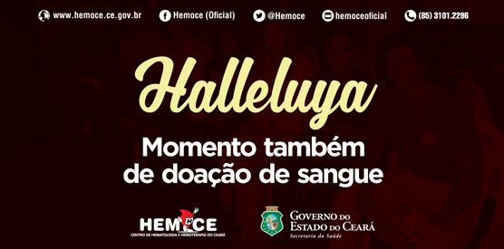 Hemoce recebe 125 doações na abertura do Halleluya