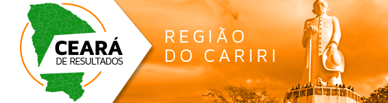 #CearádeResultados: Região do Cariri recebe investimentos do Governo do Ceará em diversas áreas