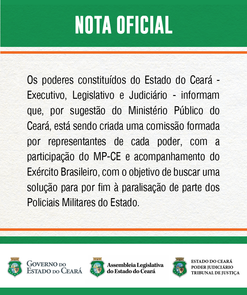 Nota oficial dos Poderes Constituídos do Ceará