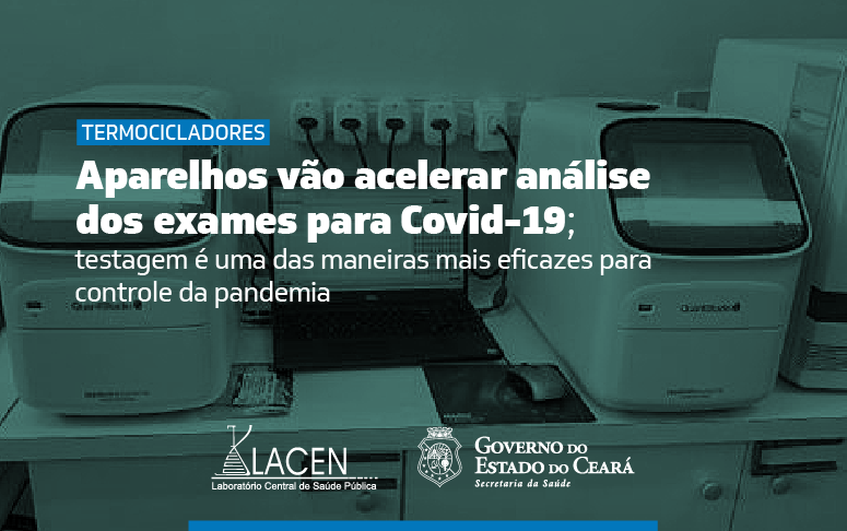 Equipamentos adquiridos pela Sesa possibilitam que Lacen realize cerca de três mil análises diárias