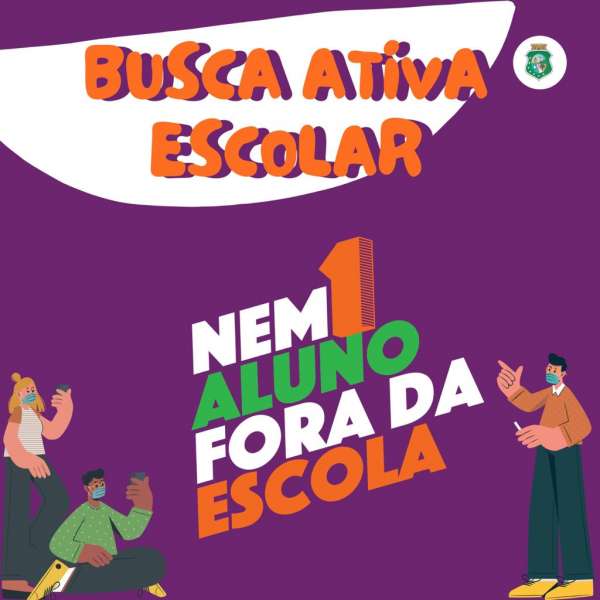 Busca ativa: parceria entre escola e famílias reforça trabalho pela permanência dos alunos