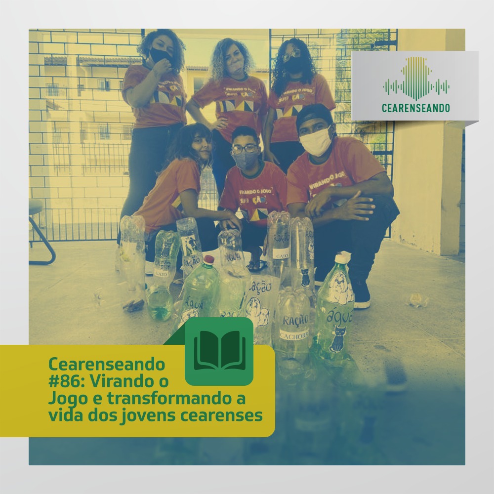 Virando o Jogo e transformando a vida dos jovens cearenses