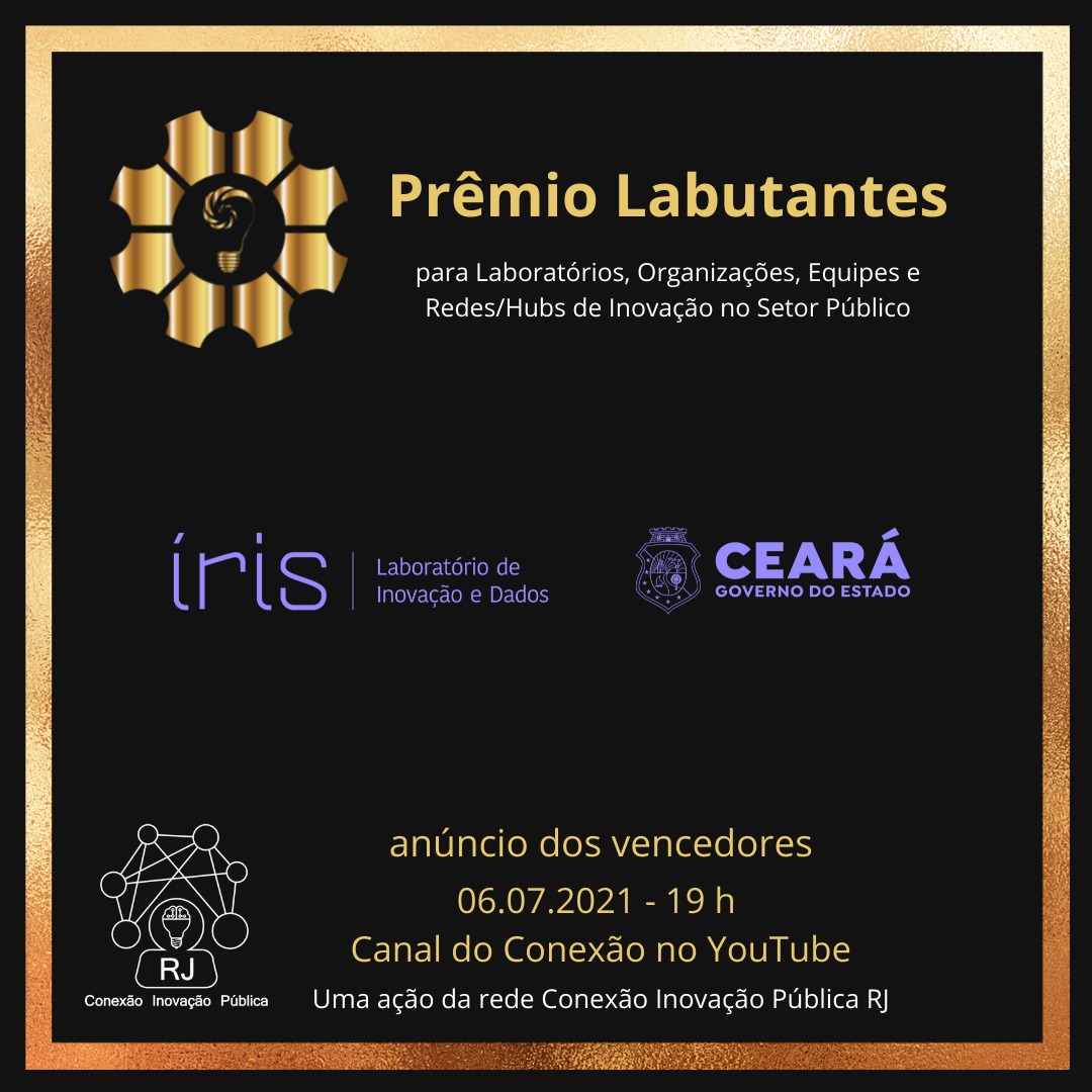 Laboratório de Inovação do Governo do Ceará concorre a prêmio que reconhece iniciativas de inovação do setor público do Brasil