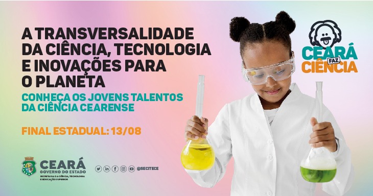 Final do concurso Ceará Faz Ciência será nesta sexta-feira (13)