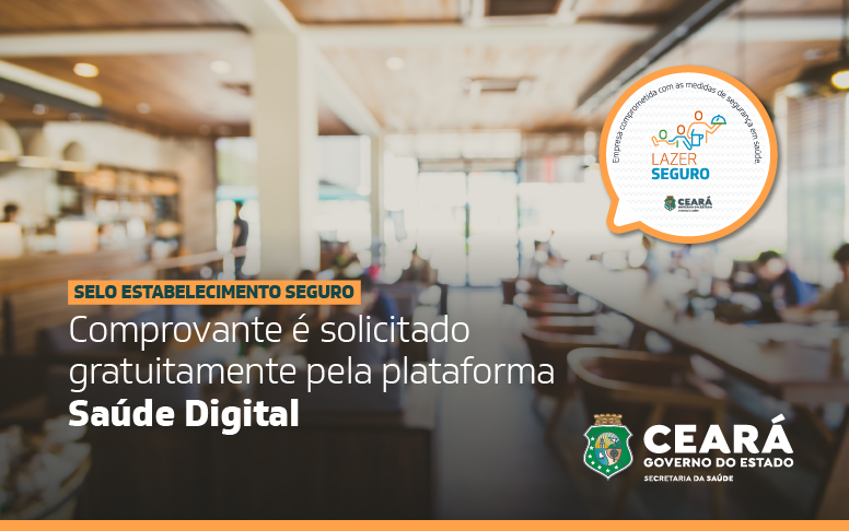 Mais de 470 empresas têm Selo Estabelecimento Seguro no Ceará; veja como solicitar a certificação