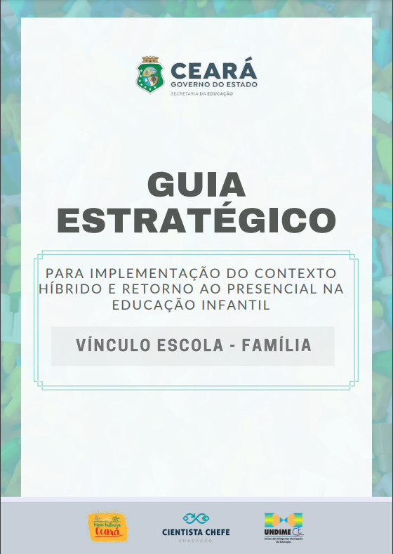 Educação Infantil: Guia Estratégico norteia ações para o acolhimento no contexto híbrido