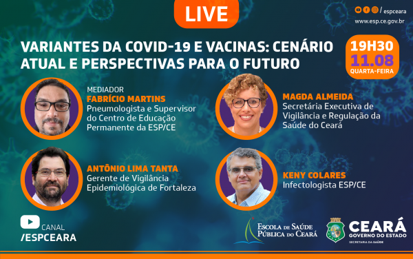 Live debate perspectivas e cenários de vacinas e variantes nesta quarta-feira (11)