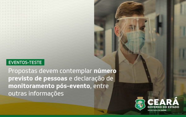Solicitações para dez eventos-teste devem ser enviadas até 20 de setembro, conforme protocolo da Sesa
