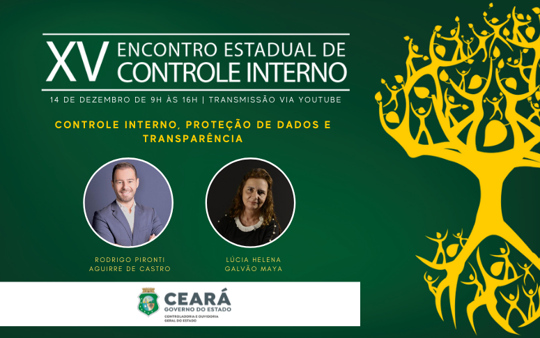 Controle Interno, Proteção de Dados e Transparência são tema do XV Encontro Estadual de Controle Interno