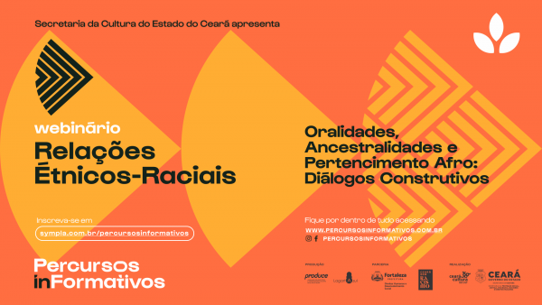 Webinário Relações Étnico-Raciais realiza primeira edição com aulas magnas e espetáculos virtuais e gratuitos