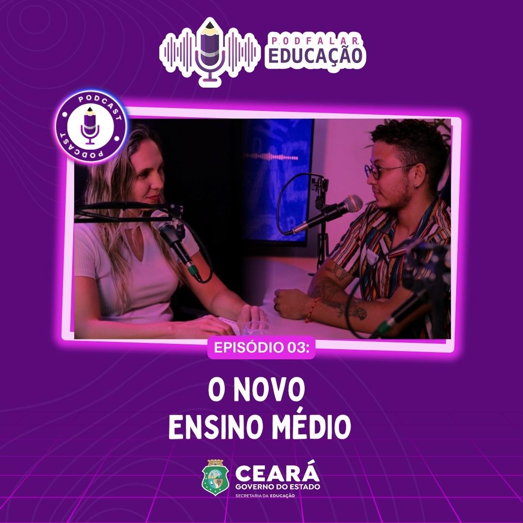 PodFalar, Educação #03: O novo Ensino Médio