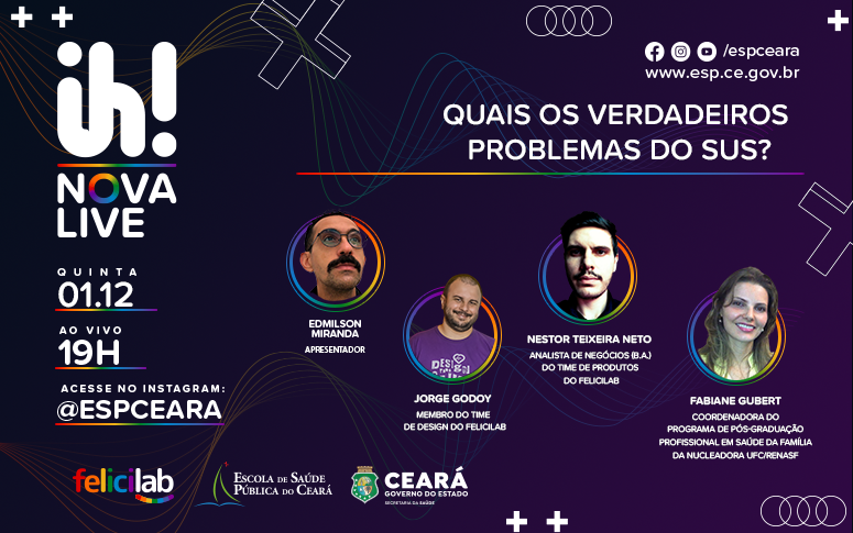 “Ih! Nova Live” desta quinta (1º) discute o funcionamento integral do SUS