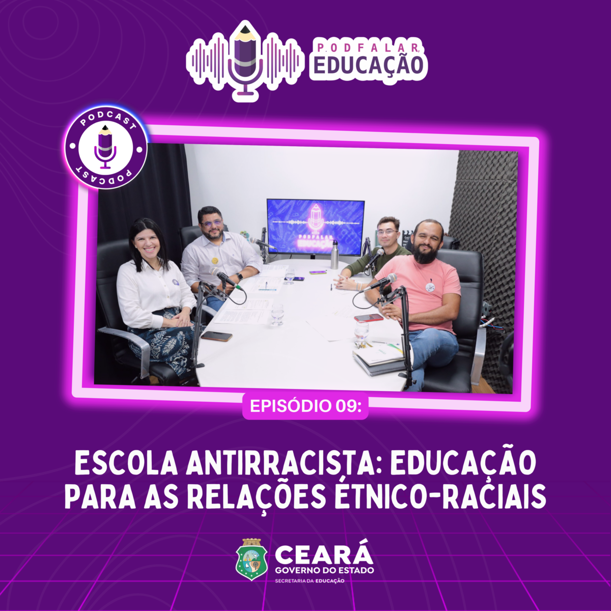 Podfalar, Educação: 9º episódio do podcast da Seduc trata sobre a escola antirracista