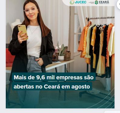 Mais de 9,6 mil empresas são abertas no Ceará em agosto