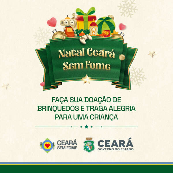 Ceará Sem Fome lança campanha de arrecadação de brinquedos para crianças atendidas pelas cozinhas do programa