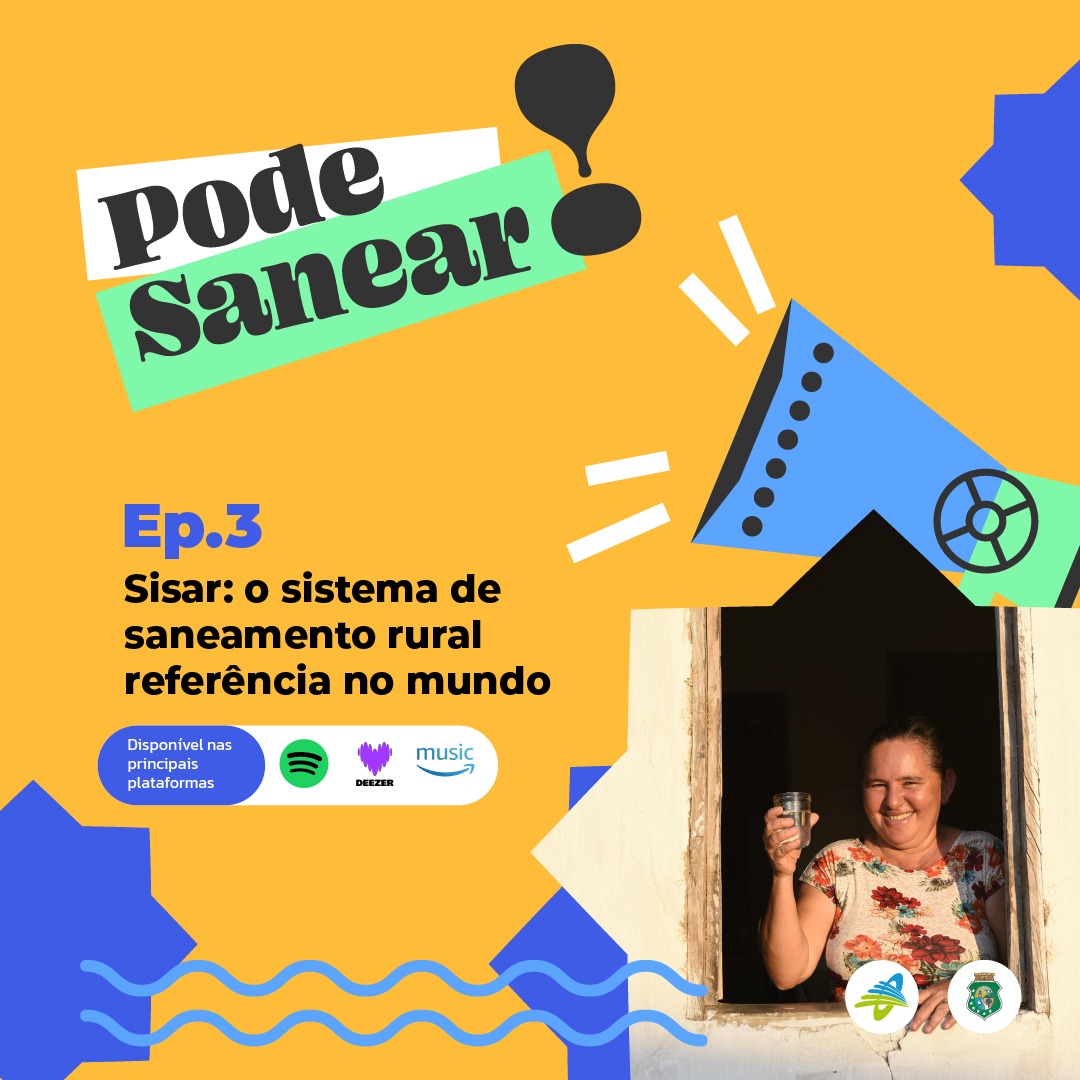 Pode Sanear #03 Sisar: o sistema de saneamento rural referência no mundo