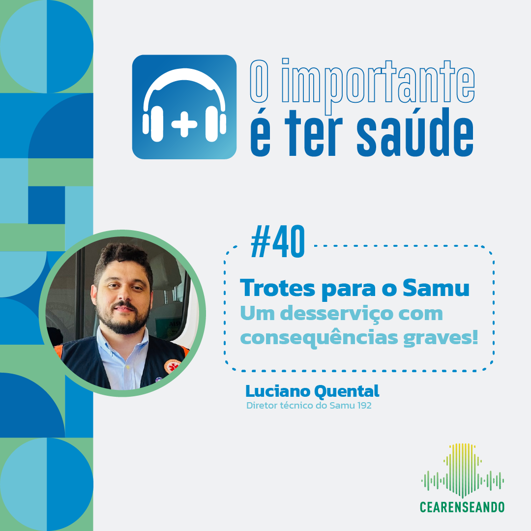 O importante é ter saúde #40: Trotes para o Samu – um desserviço com consequências graves!
