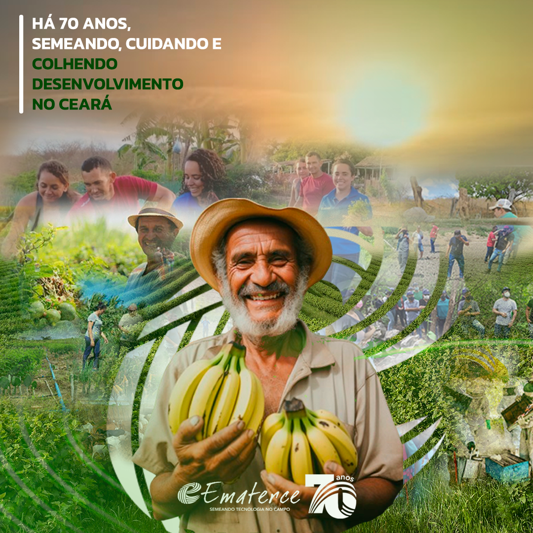 Ematerce celebra 70 anos impulsionando o desenvolvimento agrícola e rural no Ceará