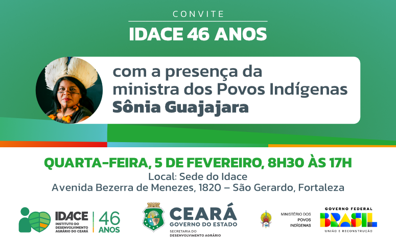 Com a presença da ministra Sônia Guajajara, Idace celebra 46 anos nesta quarta (5)