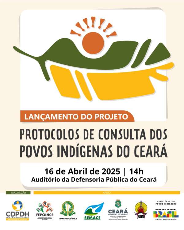 Governo do Ceará lança projeto para construção dos Protocolos de Consulta dos Povos Indígenas