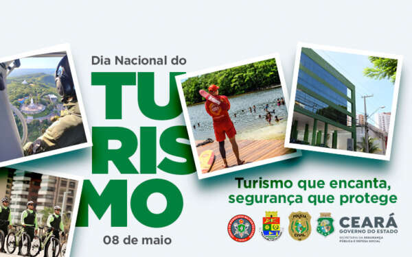 Dia Nacional do Turismo: confira os serviços das Forças de Segurança para atender os visitantes no Ceará