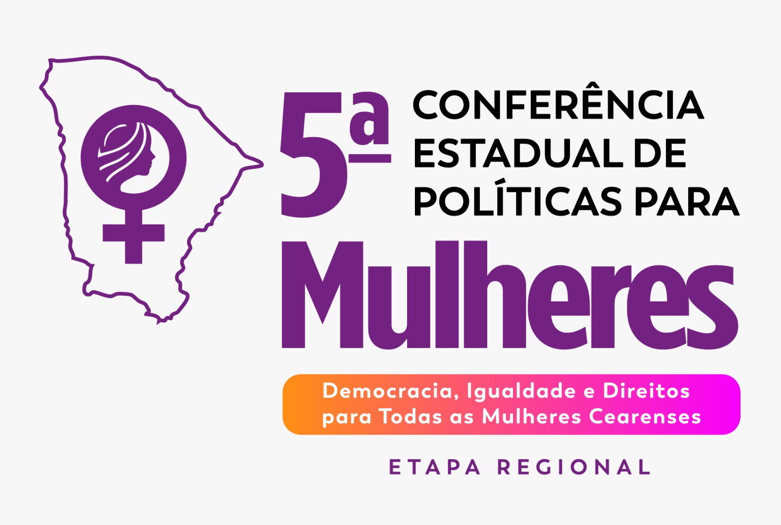 Secretaria das Mulheres inicia Etapa Regional da V Conferência Regional de Políticas para Mulheres