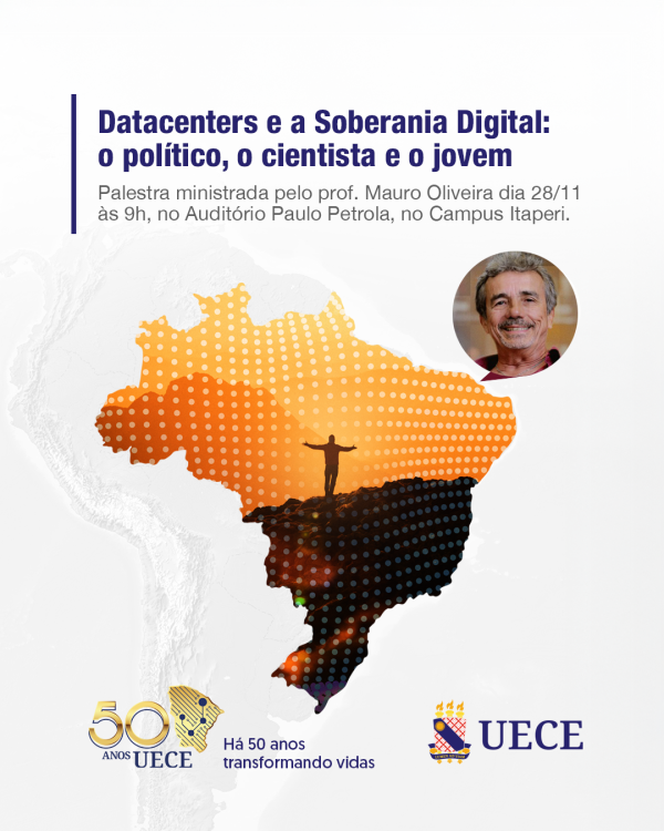 Uece promove palestra sobre datacenters e soberania digital