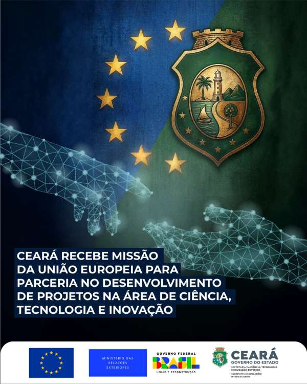 Ceará recebe missão da União Europeia para conhecer o ecossistema de inovação do Estado