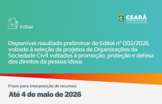 Resultado preliminar de edital para o financiamento de projetos de promoção, proteção e defesa dos direitos da pessoa idosa está disponível