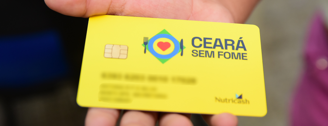 Governo do Ceará inclui mais de 16 mil novas famílias no Cartão Ceará Sem Fome 2026