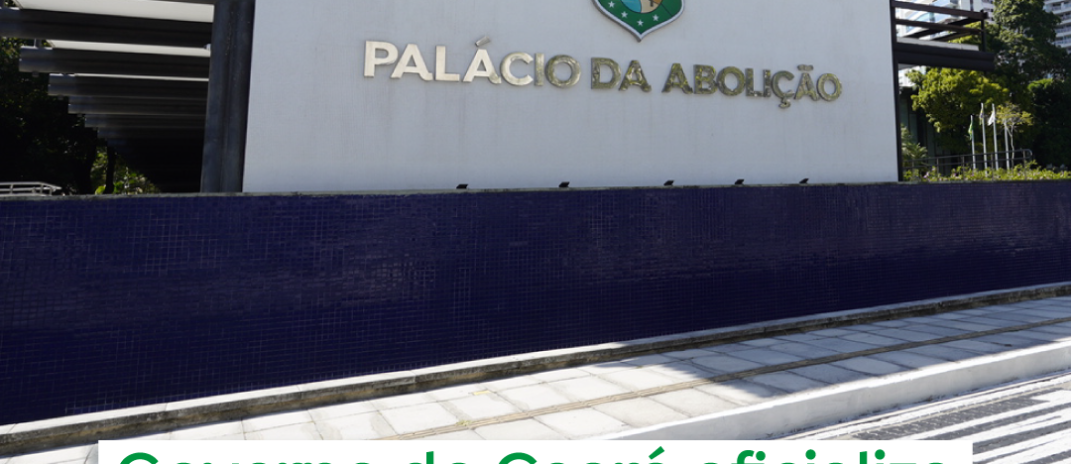 Governo do Ceará oficializa novos secretários titulares