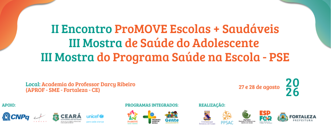 Uece, SME e SMS abrem inscrições para o II Encontro ProMOVE Escolas + Saudáveis