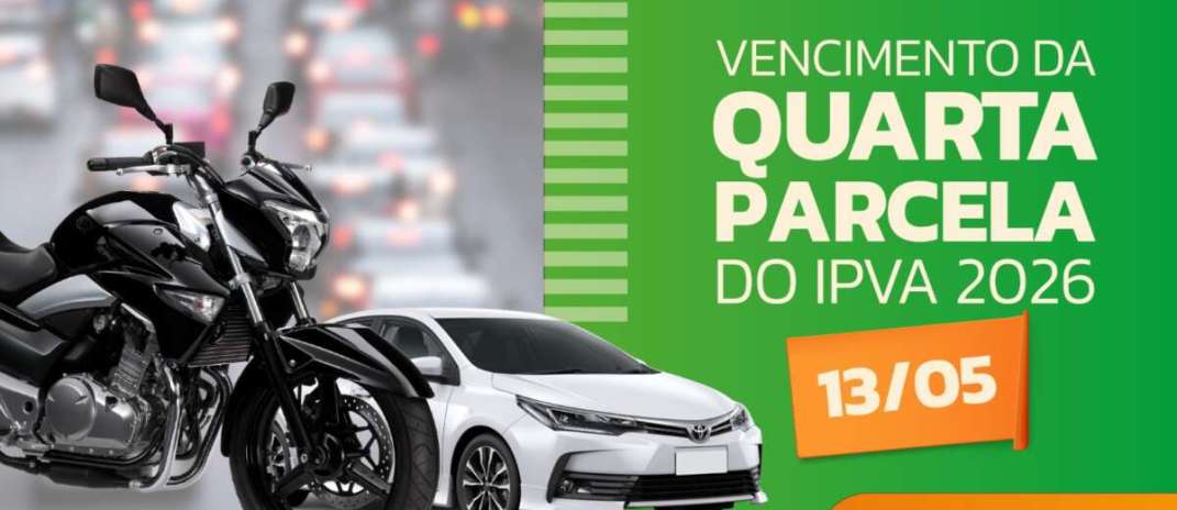 IPVA 2026: 4ª parcela vence quarta-feira (13)