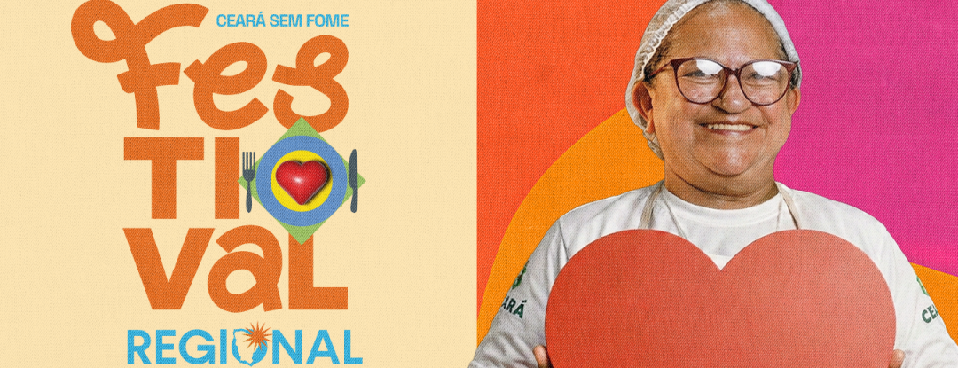 Ceará Sem Fome realiza Festivais Regionais em todo o estado com foco no protagonismo dos beneficiários