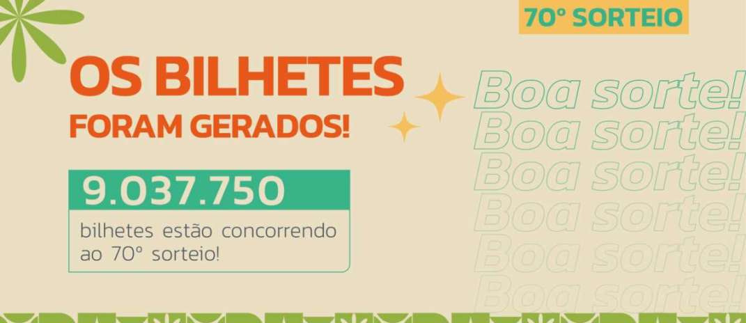 Sua Nota Tem Valor: mais de 9 milhões de bilhetes foram gerados para o 70º sorteio
