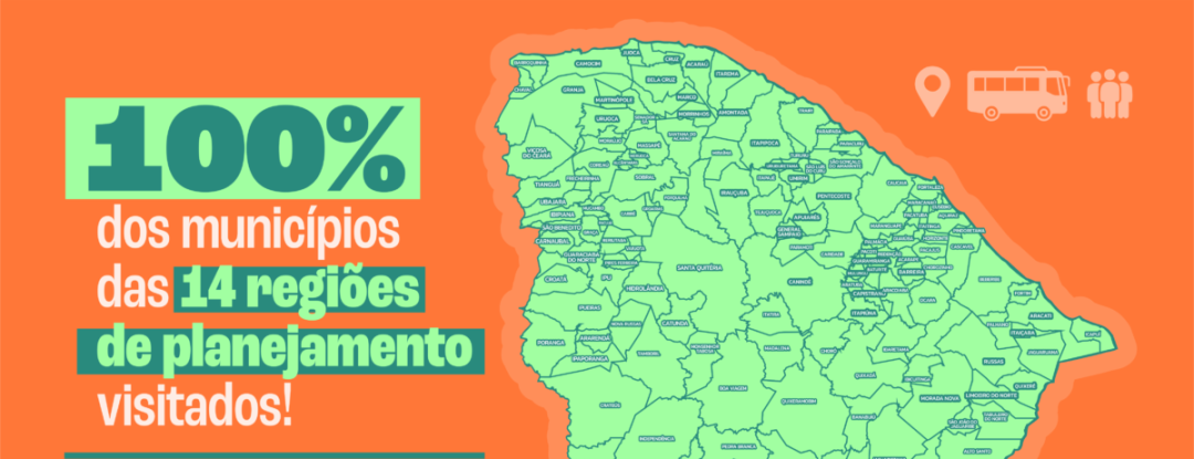 Caravana Ceará Um Só alcança a marca de 100% dos municípios visitados presencialmente