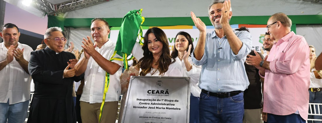 Governo do Ceará inaugura primeira etapa do Centro Administrativo de Acaraú
