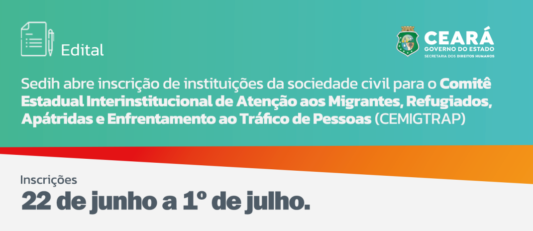 Sedih abre inscrição de instituições da sociedade civil para o CEMIGTRAP