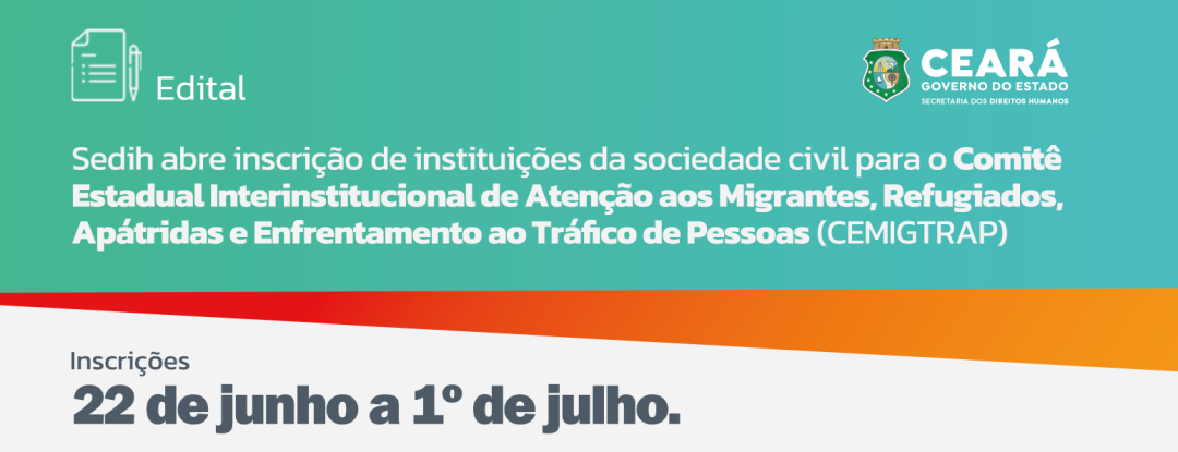 Sedih abre inscrição de instituições da sociedade civil para o CEMIGTRAP