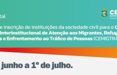 Sedih abre inscrição de instituições da sociedade civil para o CEMIGTRAP