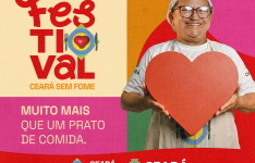 Governo do Estado realiza 3ª edição do Festival Ceará Sem Fome com foco no protagonismo dos beneficiários