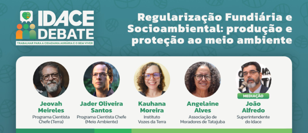 Idace Debate de junho destaca proteção ao meio ambiente
