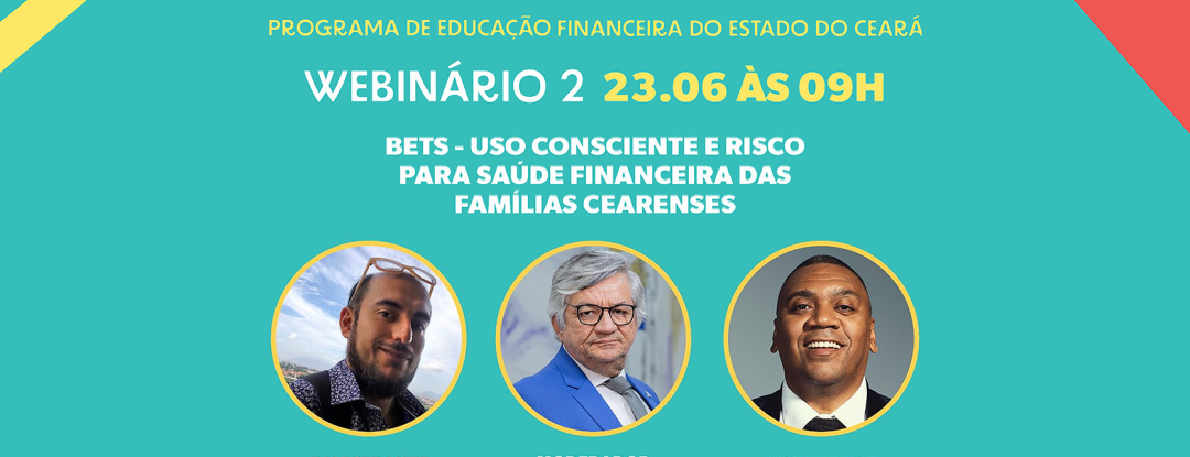 Programa de Educação Financeira promove webinar sobre apostas online e seus impactos