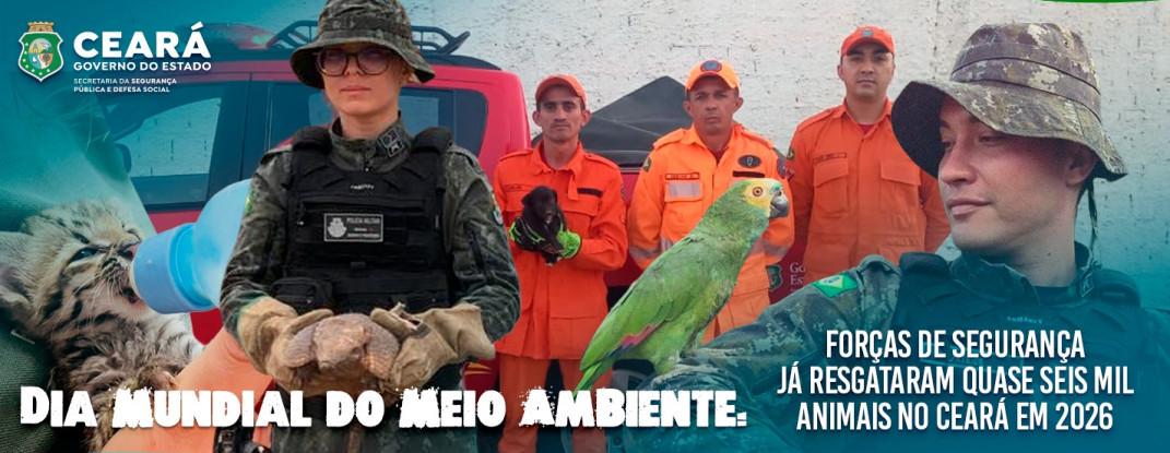 Dia Mundial do Meio Ambiente: Forças de Segurança já resgataram quase seis mil animais no Ceará em 2026