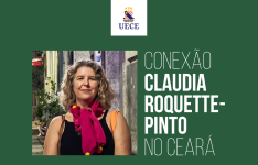 Uece promove encontro com Claudia Roquette-Pinto e lançamento de “A Extração dos Dias”